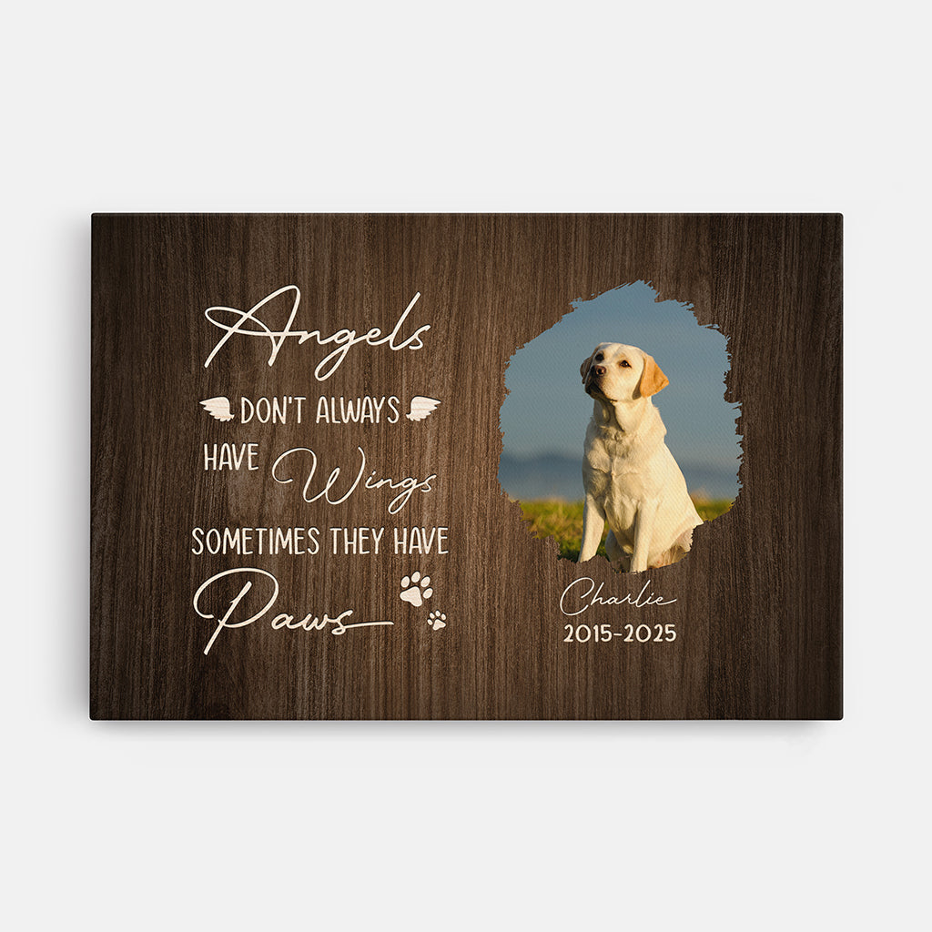 Angels Don't Always Have Wings Sometimes They Have Paws - Personalised Custom Pet Photo Canvas / Poster
