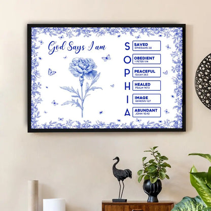 “God Says I Am” Religious Wall Art - Personalized Custom Inspirational Poster / Canvas
