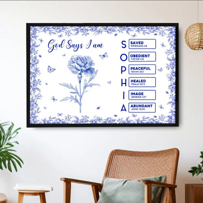 “God Says I Am” Religious Wall Art - Personalized Custom Inspirational Poster / Canvas