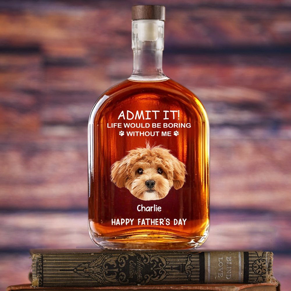 Personalized Life Would Be Boring Without Me Whiskey Glass - Custom Dog or Cat Face Photo Gift