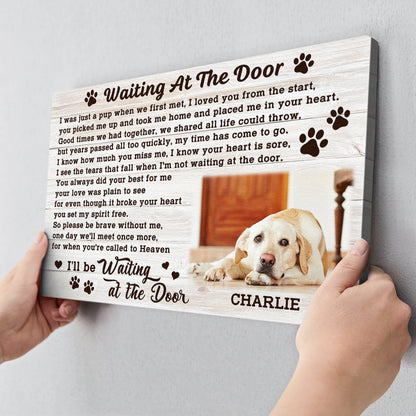 Waiting At The Door - Personalized Pet Portrait Canvas / Poster