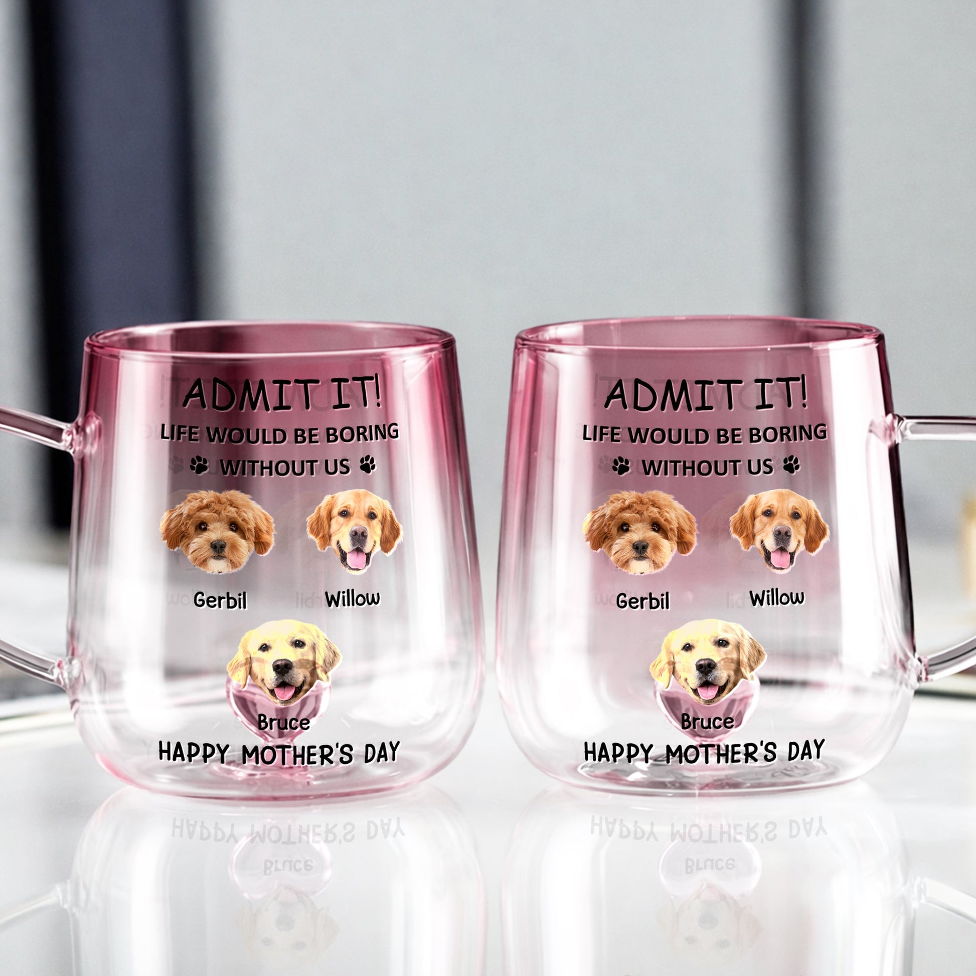 Life Would Be Boring Without Us - Personalized Gradient Glass Mug