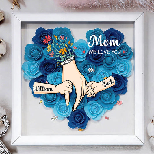 Mom We Love You-Personalized Flower Shadow Box