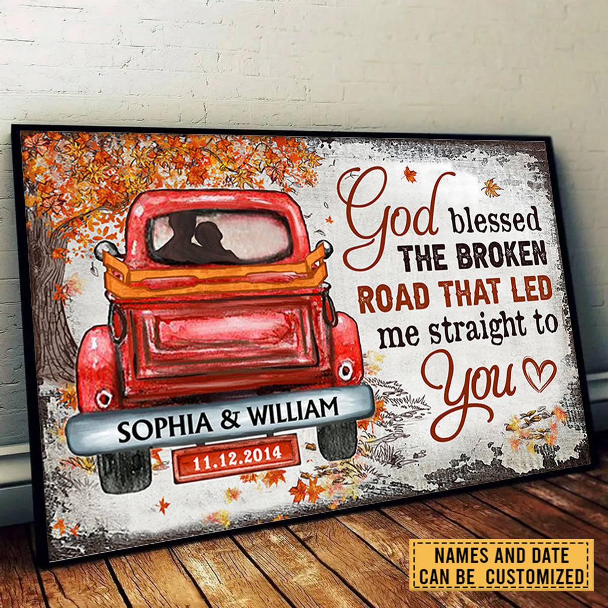 Personalized God Blessed The Broken Road Fall Leaves Custom Poster / Canvas - Gift For Husband Wife