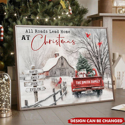 Customizable ‘All Roads Lead Home at Christmas’ Canvas / Poster - Personalize Names & Year