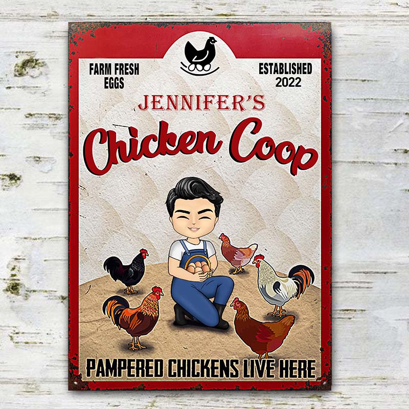 Pampered Chickens Live Here - Chicken Coop Decoration - Personalized Custom Classic Metal Signs