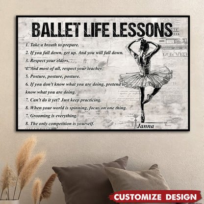 Personalized Ballet Life Lessons Poster / Canvas - Custom Gift For Ballet Lovers