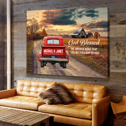 “God Blessed The Broken Road” - Personalized Rustic Couple Canvas / Poster