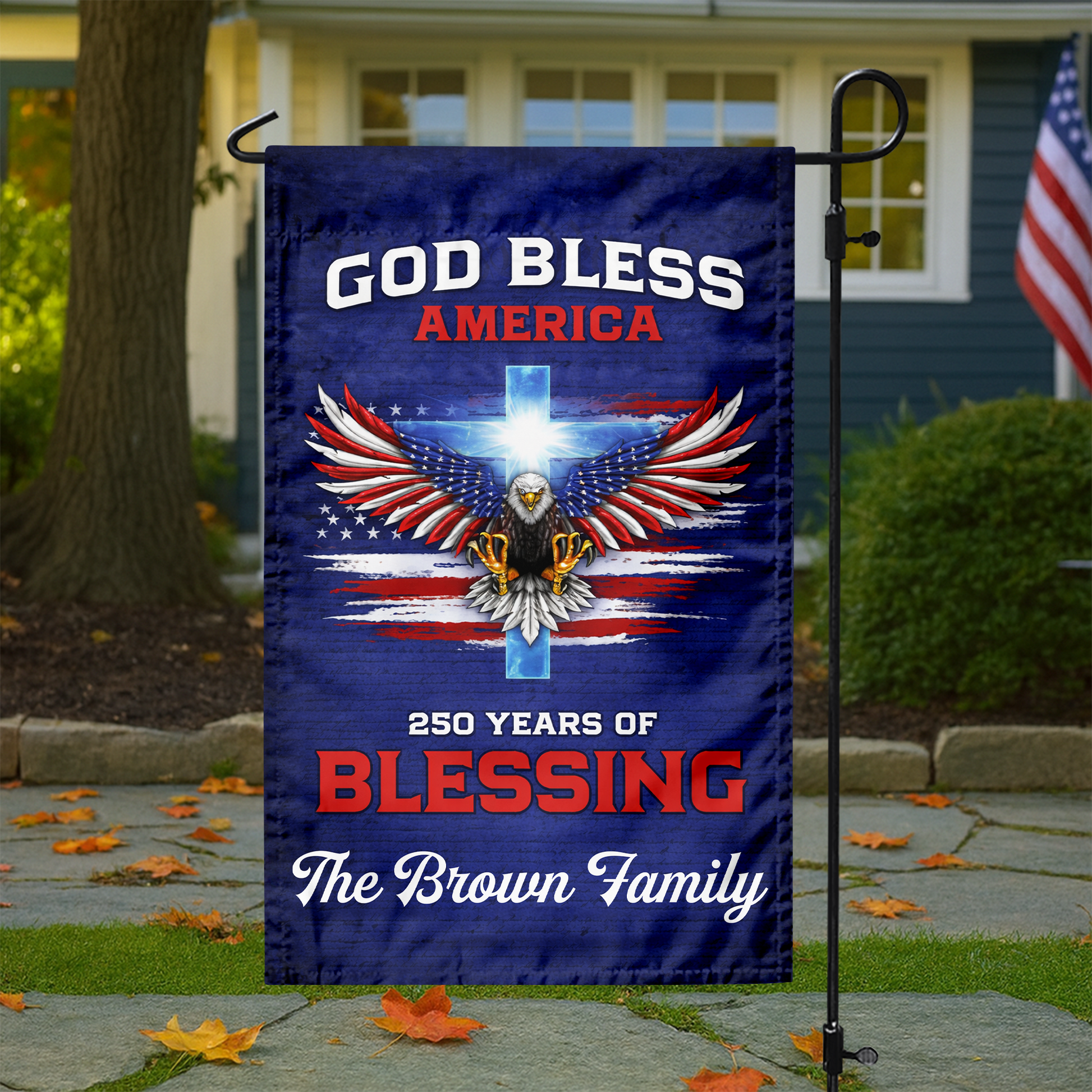 250 Years Of Blessing - Personalized 250th Anniversary USA Patriotic Garden Flag
