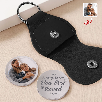 Custom Photo  - Always Know You Are Loved - Personalized Pocket Hug