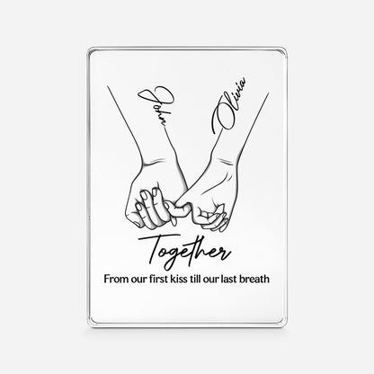 From Our First Kiss To Our Last Breath - Personalised Acrylic Block Plaque