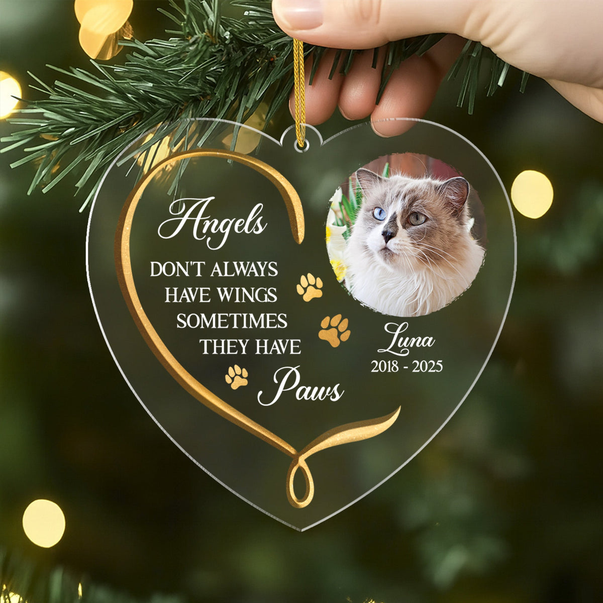 Angels Have Paws Personalized Pet Memorial Acrylic Ornament - Custom Gift for Dog Cat Lovers