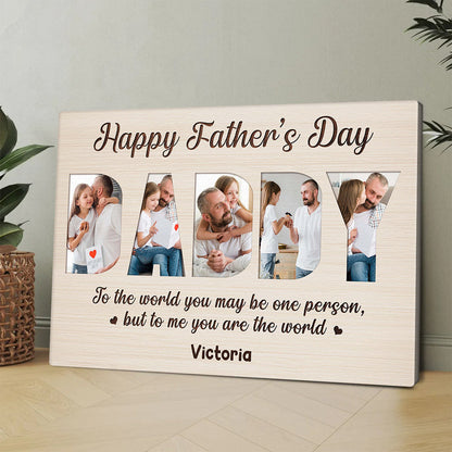 Personalized Happy Father’s Day Canvas / Poster - Custom Photo Gift for Dad