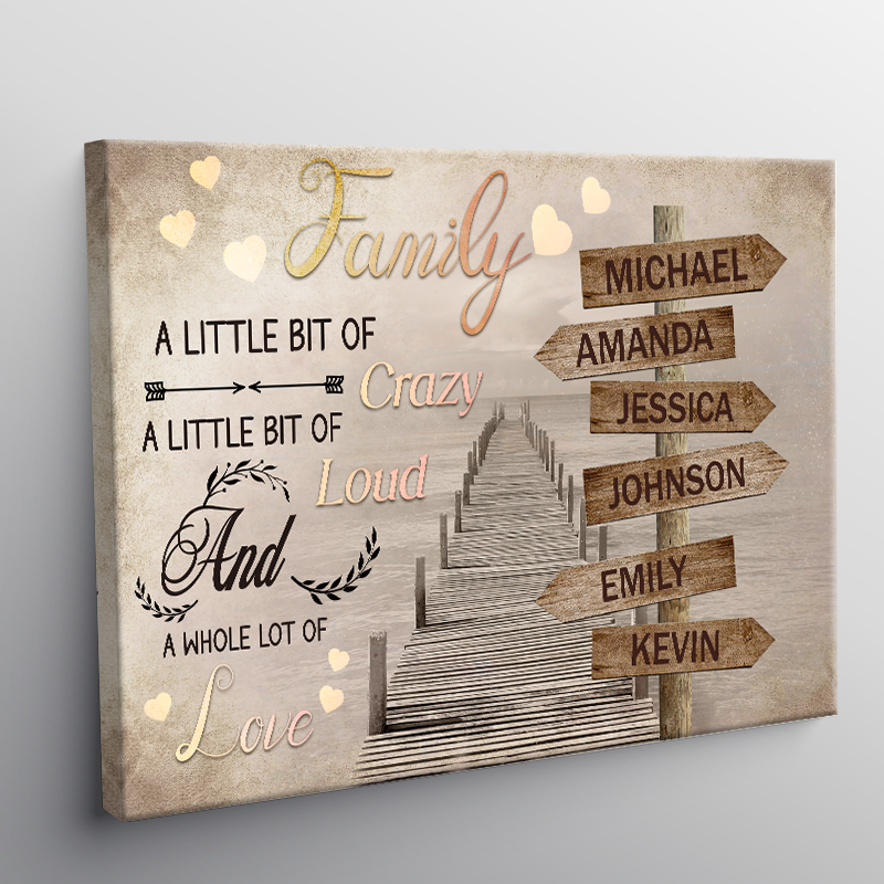 A Little Bit Of Crazy Wall Art - Personalized Custom Family Canvas / Poster