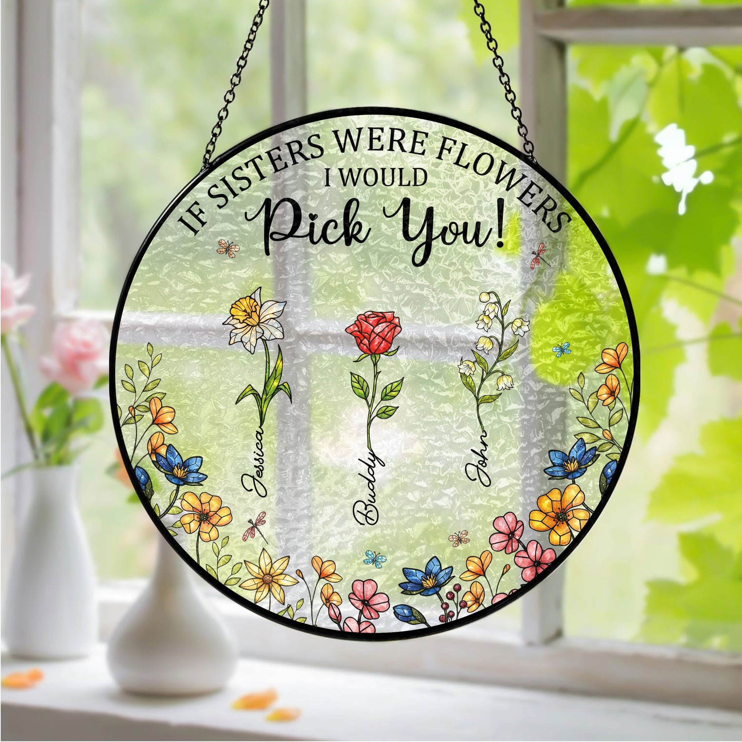Sisters Besties From The Same Garden - Personalised Birth Flower Stained Glass Suncatcher