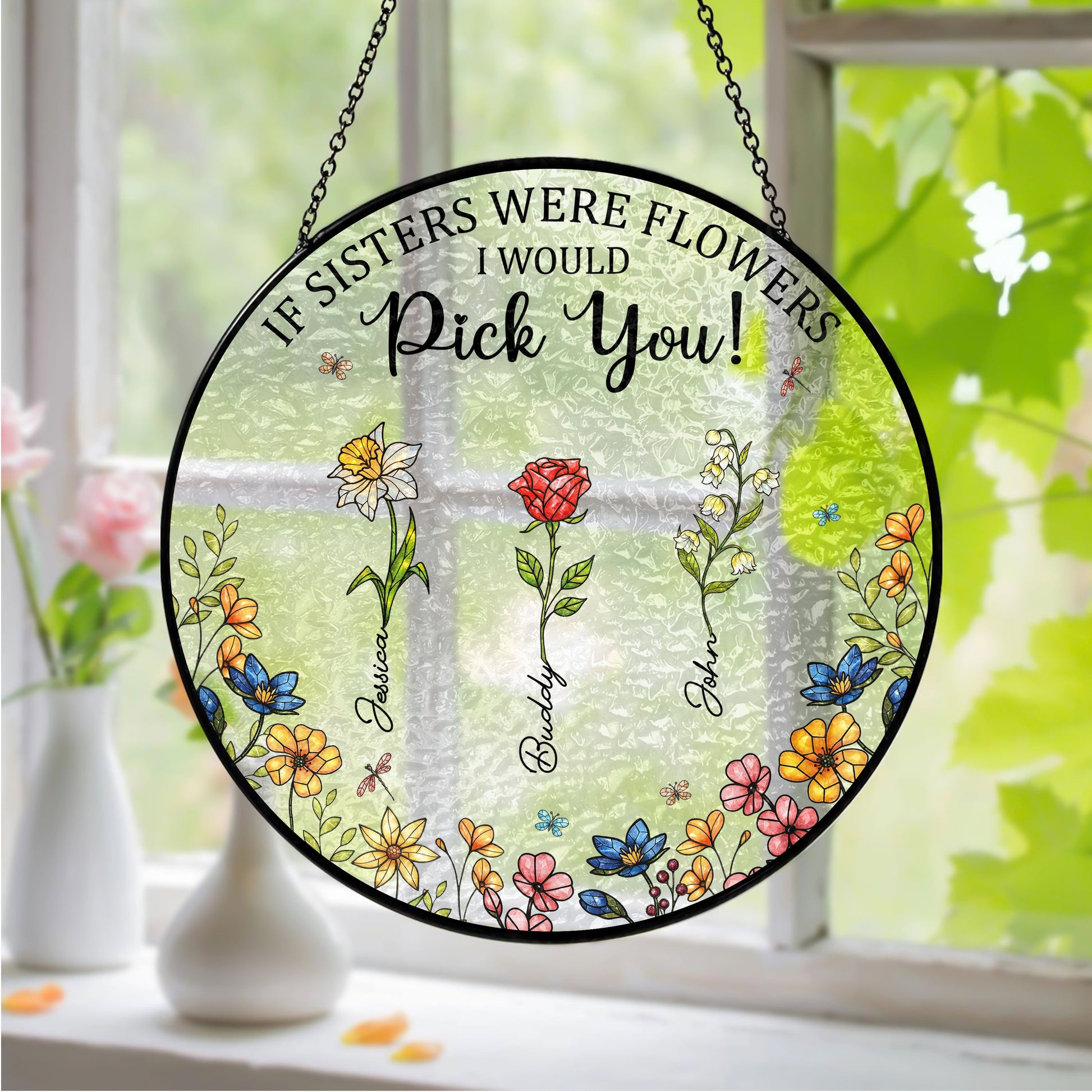 Sisters Besties From The Same Garden - Personalised Birth Flower Stained Glass Suncatcher