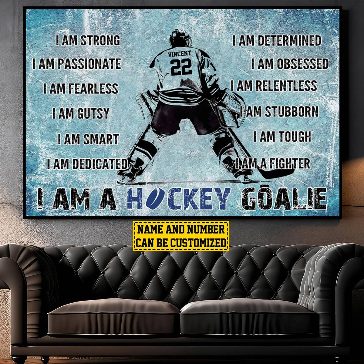 “I Am A Hockey Goalie” Personalized Motivational Poster / Canvas - Gift for Goalies & Players