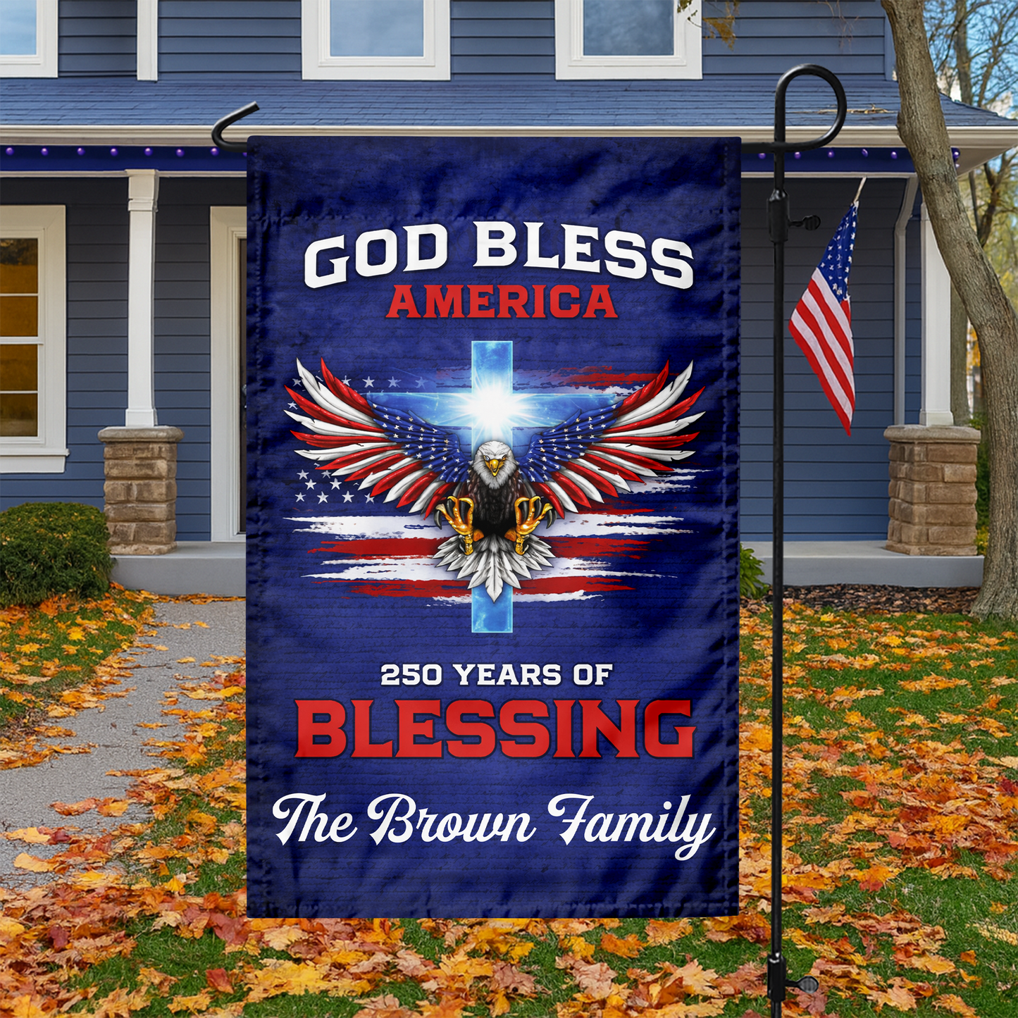 250 Years Of Blessing - Personalized 250th Anniversary USA Patriotic Garden Flag