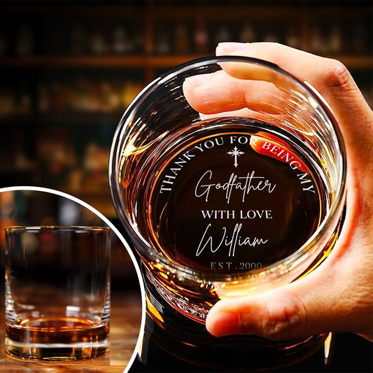 Thank You For Being My Godfather - Personalized Engraved Whiskey Glass