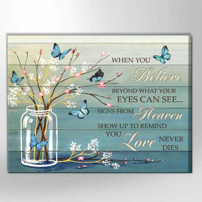 “When You Believe” - Personalized Butterfly Memorial Canvas / Poster
