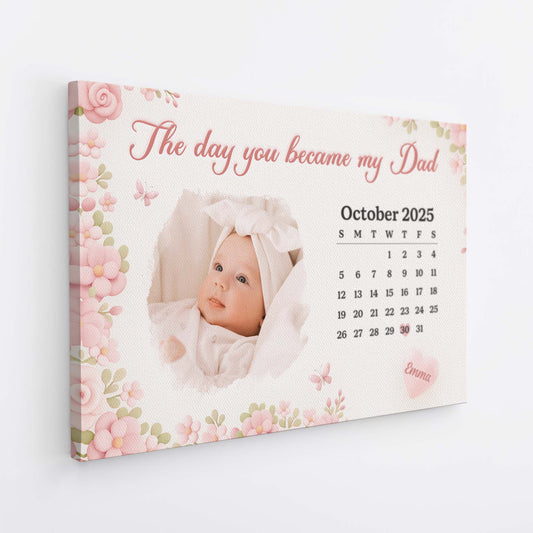 The Day You Became My Mum - Personalised Photo Canvas / Poster From Baby