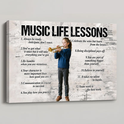 Personalized Music Life Lessons - Personalized Poster / Canvas (Upload Your Photo)