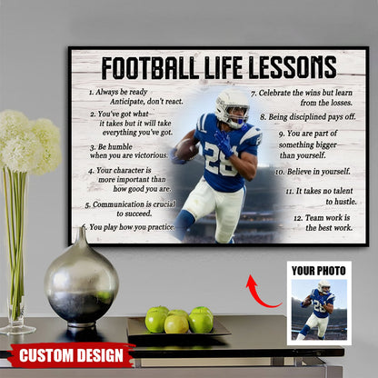Personalized Custom Photo Football Life Lessons Poster / Canvas - Custom Gift For Football Lover