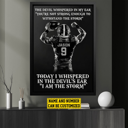 Personalized I Am The Storm Football Poster / Canvas - Custom Gift For Football Lovers