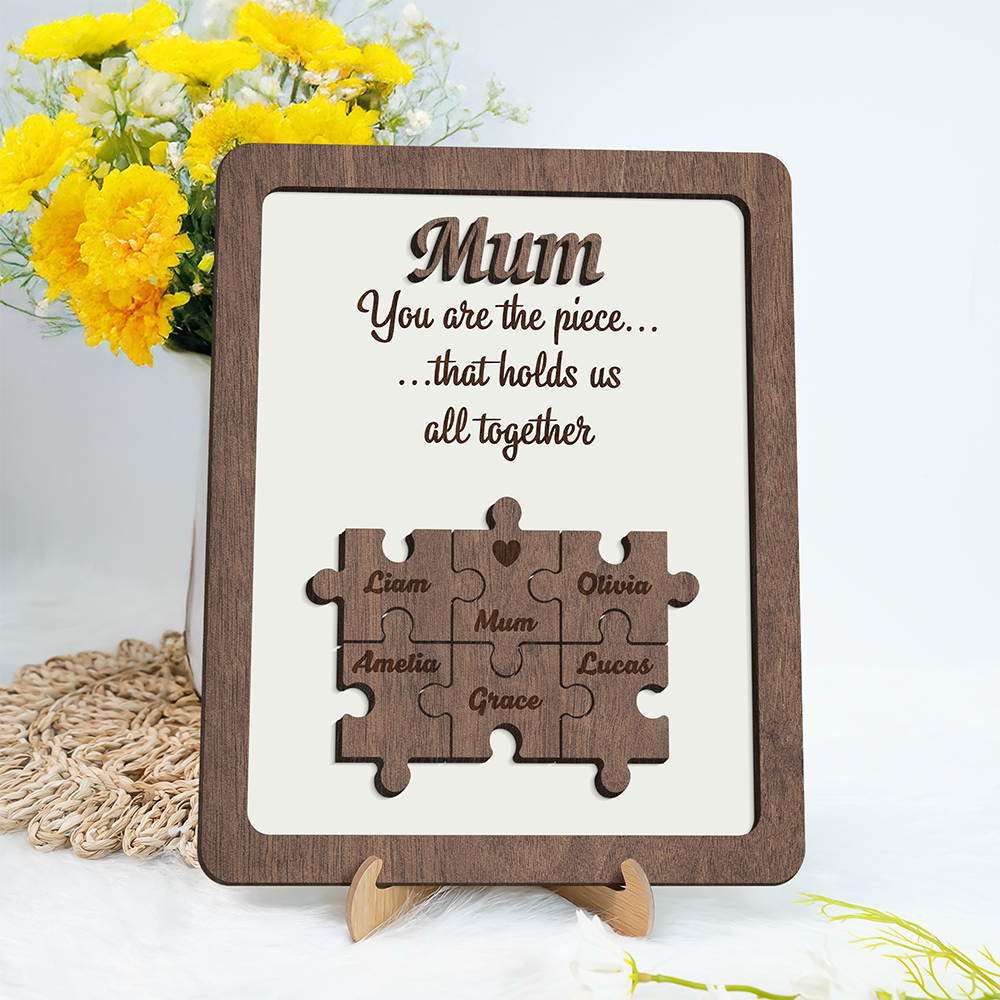 You Are The Piece That Holds Us Together - Personalized 2-Layered Wooden Plaque