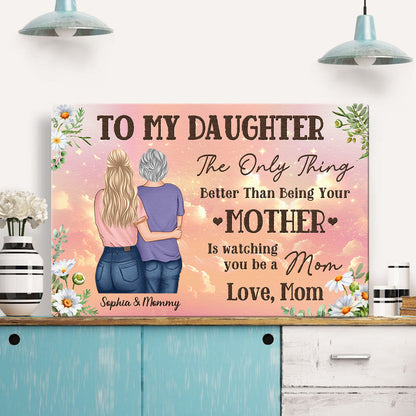 Custom Mother Daughter Canvas: 'Watching You Be a Mom' Quote Art