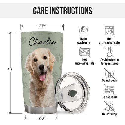 Custom Photo Your Pet - Personalized Custom Tumbler