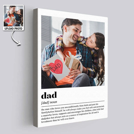 Dad Definition - Personalized Photo Canvas - Perfect Present for Dad Who Just Became a Father