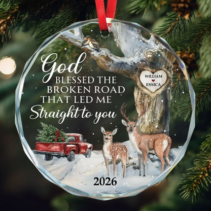God Blessed The Broken Road Personalized Glass Ornament - Custom Couple Christmas Gift