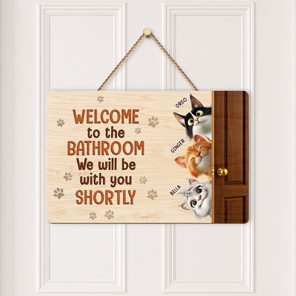 Personalized Welcome To The Bathroom Cat Wooden Sign - Custom Gifts for Cat Lovers