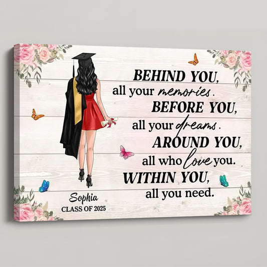 Personalized Graduation Canvas: 'Behind You, All Your Memories, All Your Dreams'