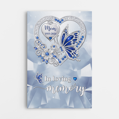 Personalized Butterfly Memorial Canvas / Poster - Custom Gifts For Loss of Mom/Dad