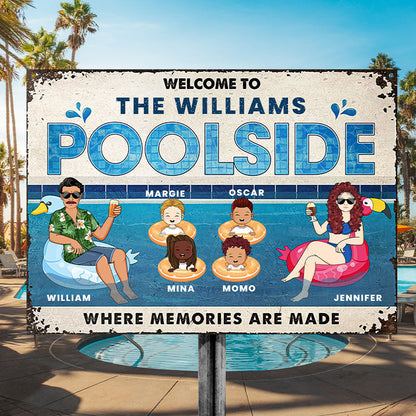 Family Couple Poolside Where Memories Are Made - Gift For Couple - Personalized Custom Classic Metal Signs