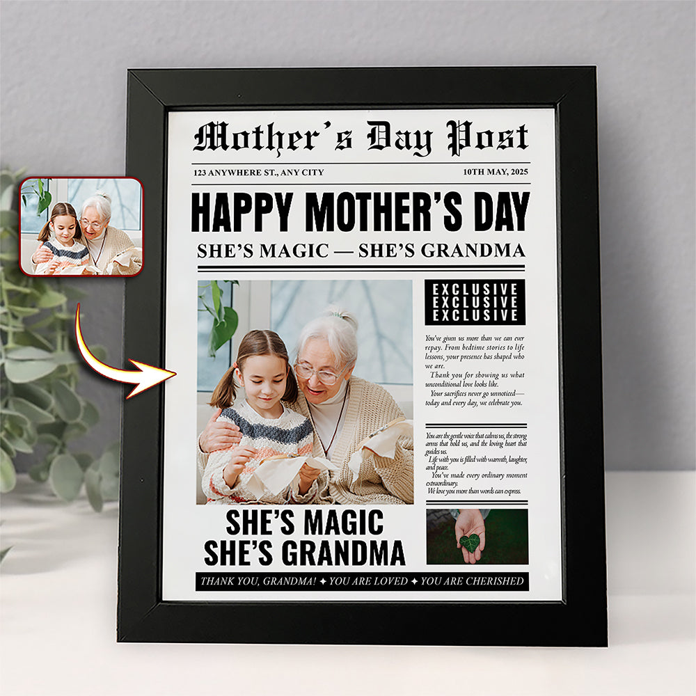 “She’s Magic, She’s Mom” Personalized Poster / Canvas - Custom Photo Mother’s Day Gift