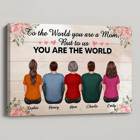 Personalized Family Canvas Gift for Mom: 'You Are The World'