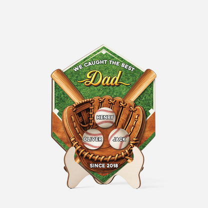 We Caught The Best Dad/Grandad - Personalised Baseball Wooden Plaque