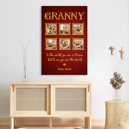 Personalised “To The World You Are a Mother” Canvas / Poster - Gift for Mum or Granny