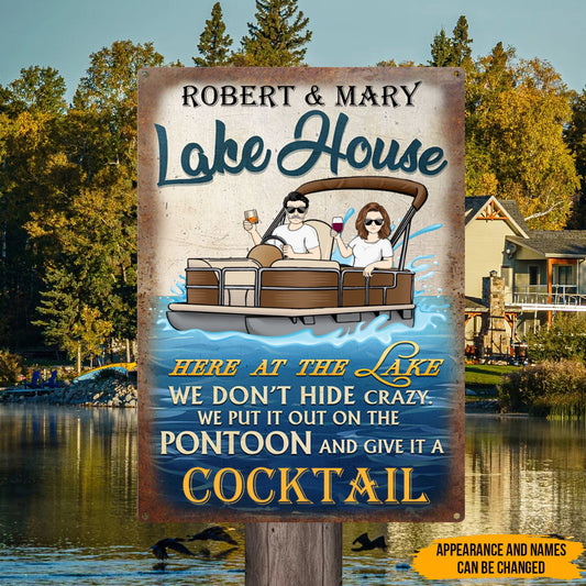 Personalized Lake House Metal Sign: 'Here at the Lake...Pontoon & Cocktails' Humor