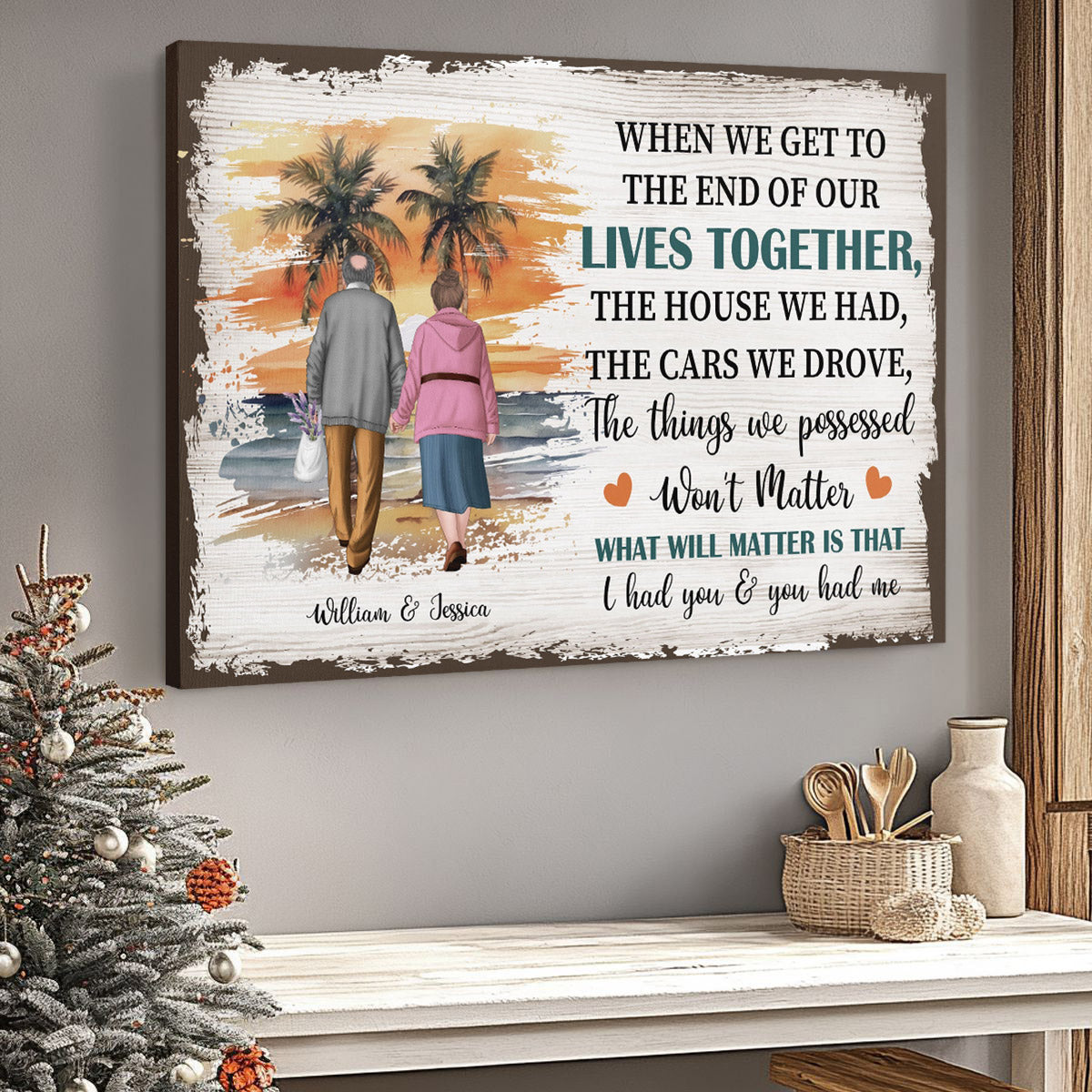 Personalized Couple's Canvas: 'When We Get To The End Of Our Lives Together'