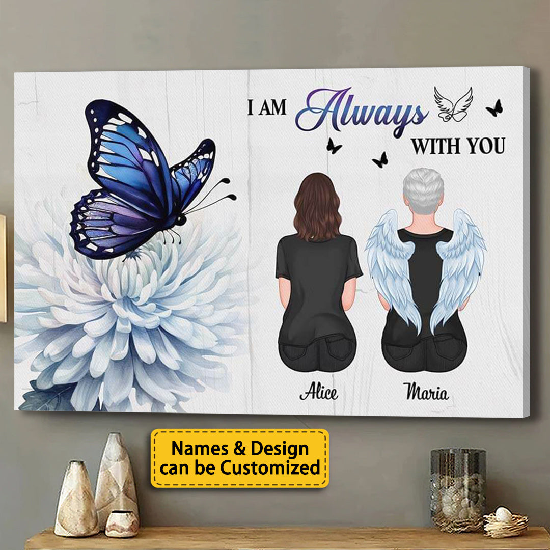 Personalized 'I Am Always With You' Canvas | Heartfelt Memorial For Loved One Gift