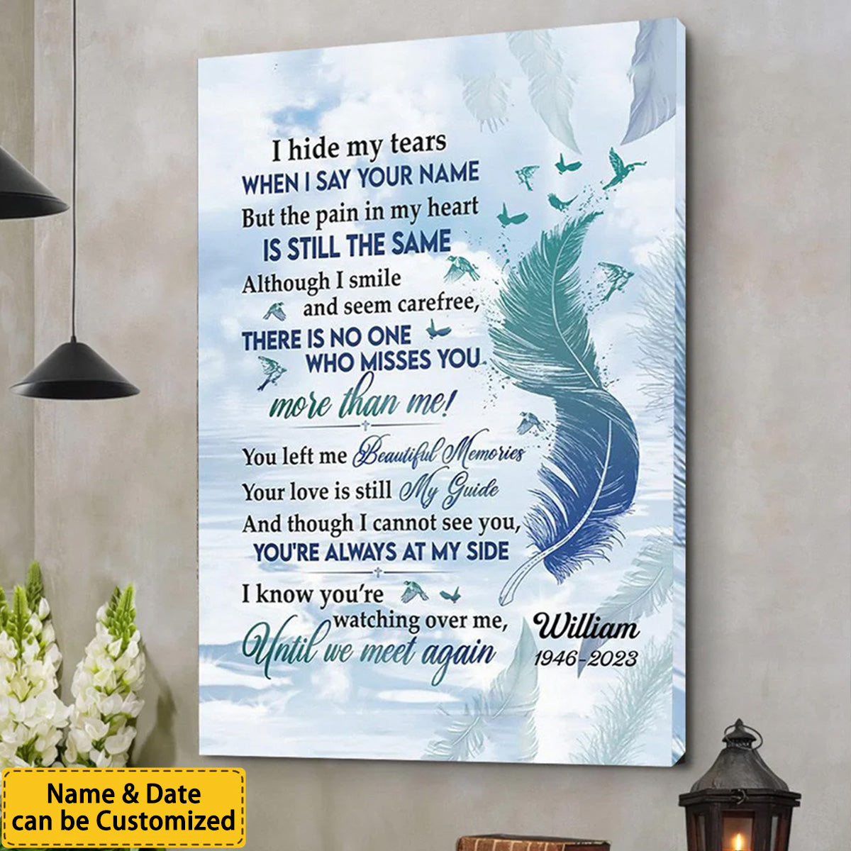 Heartfelt Memorial For Loved One Canvas: 'I Hide My Tears' Personalized Remembrance Art