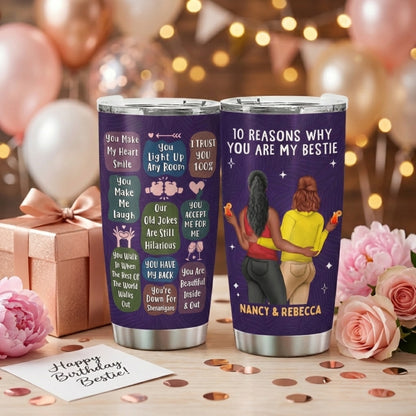Personalized Best Friend Tumbler: '10 Reasons Why You Are My Bestie' Gift