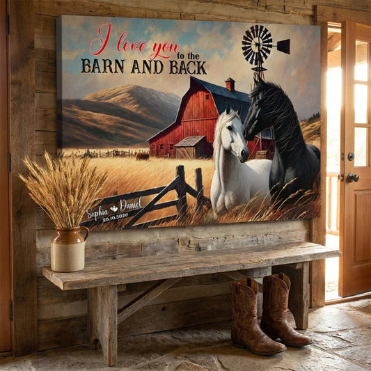 Personalized Couple Horse Canvas Art - 'I Love You To The Barn And Back'