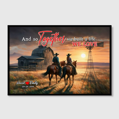 Custom Couple Canvas Wall Art: 'Together We Built A Life We Love'