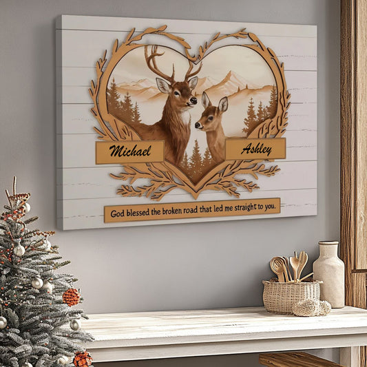 Heartfelt Personalized Canvas / Poster for Couples - 'God Blessed the Broken Road' Deer Art
