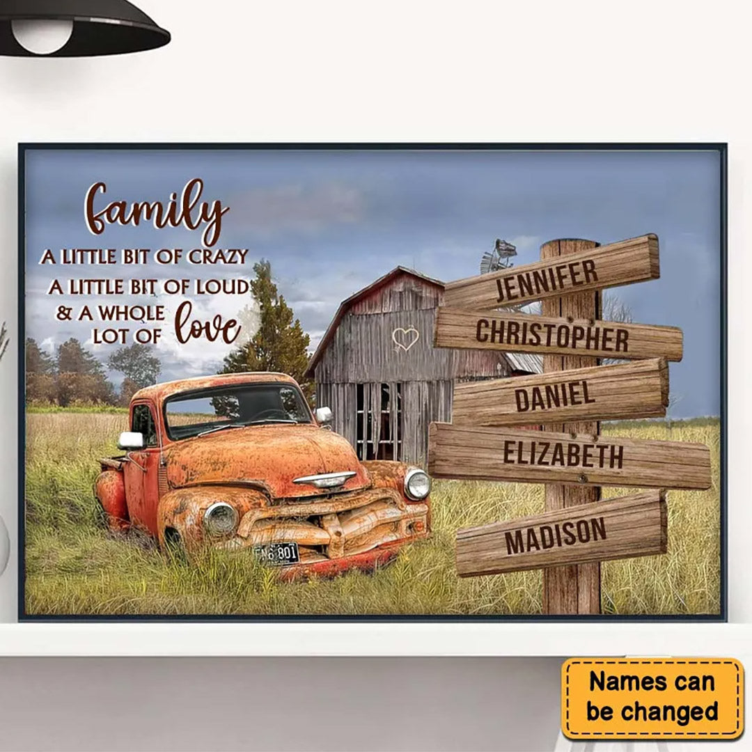 Personalized Family Rustic Canvas / Poster: "Crazy, Loud & A Whole Lot of Love"